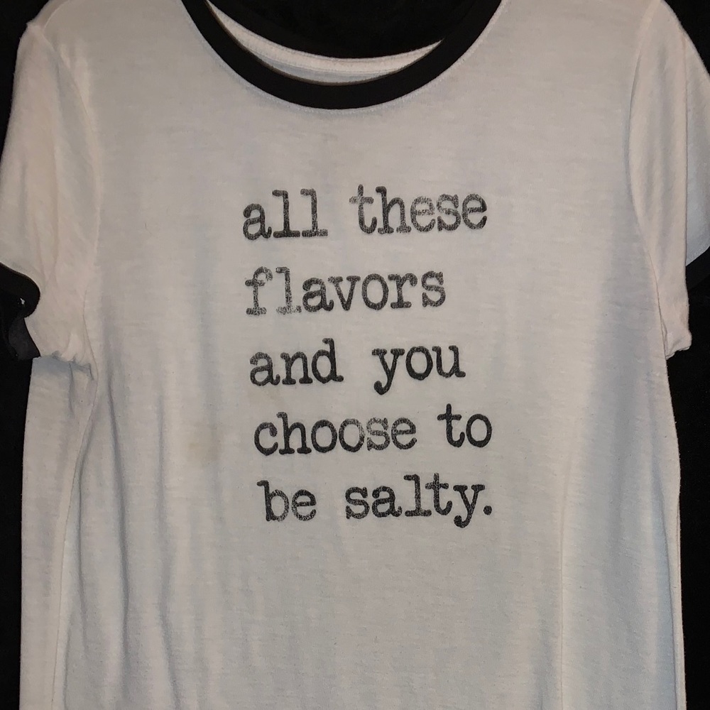 white and black t-shirt with saying